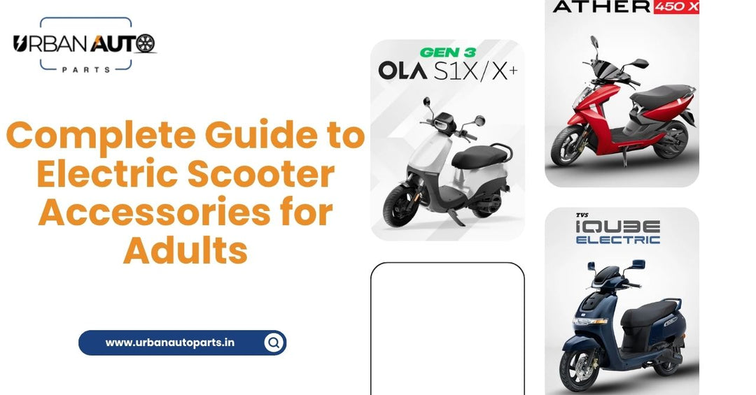 Complete Guide to Electric Scooter Accessories for Adults