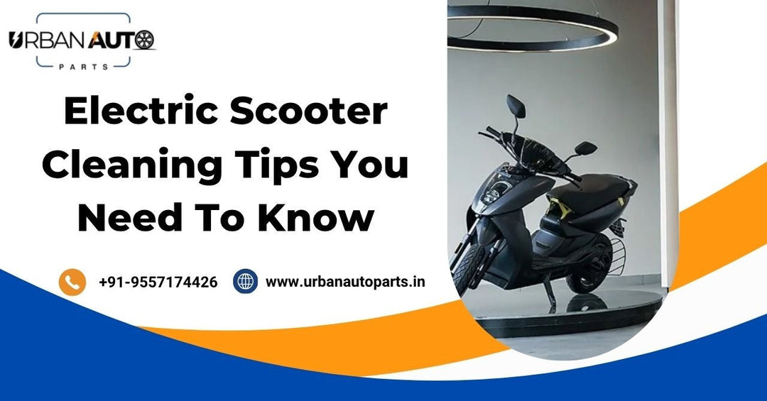 Electric Scooter Cleaning Tips You Need To Know