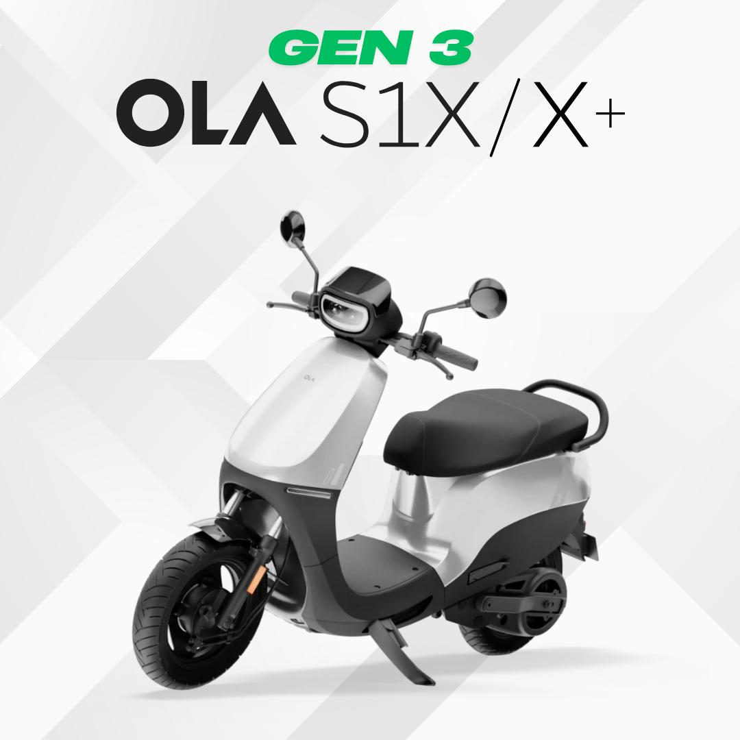 Ola S1 X/X+ (3rd Gen)